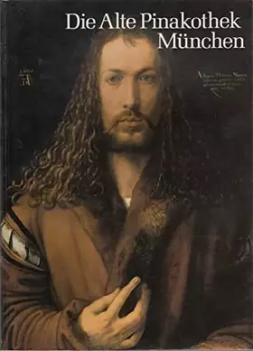 Couverture du produit · München: Alte Pinakothek (Museen der Welt)