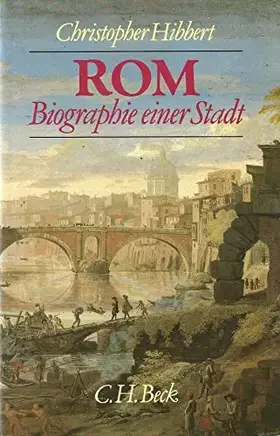 Couverture du produit · Rom, Biographie einer Stadt