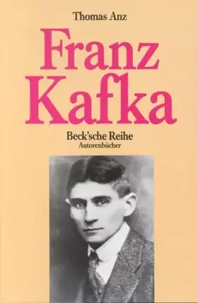 Couverture du produit · Franz Kafka (Beck'sche Reihe)