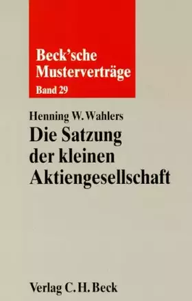 Couverture du produit · Die Satzung der kleinen Aktiengesellschaft
