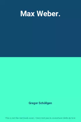 Couverture du produit · Max Weber.