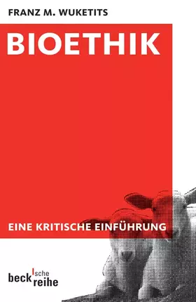Couverture du produit · Bioethik: Eine kritische Einführung (Beck'sche Reihe)
