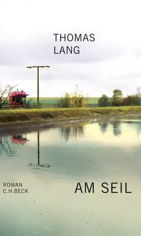 Couverture du produit · Am Seil: Roman