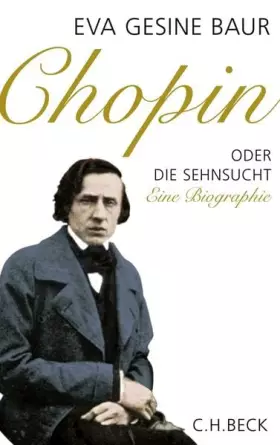 Couverture du produit · Chopin: oder Die Sehnsucht