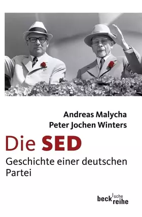 Couverture du produit · Die SED: Geschichte einer deutschen Partei