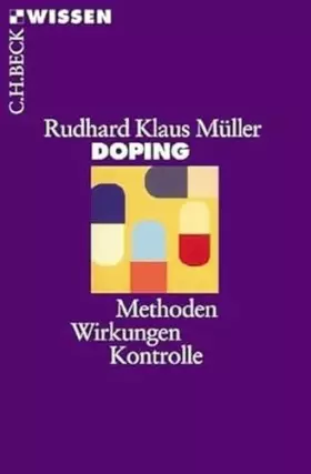 Couverture du produit · Doping: Methoden, Wirkungen, Kontrolle (Beck'sche Reihe)