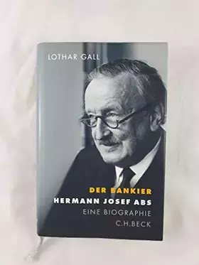 Couverture du produit · Der Bankier: Hermann Josef Abs