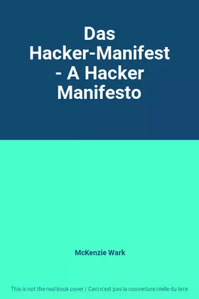 Couverture du produit · Das Hacker-Manifest - A Hacker Manifesto