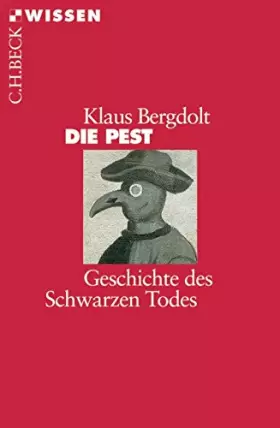 Couverture du produit · Die Pest: Geschichte des Schwarzen Todes