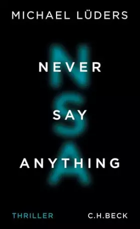 Couverture du produit · Never Say Anything: Thriller