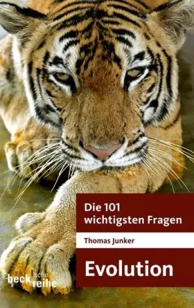 Couverture du produit · Die 101 wichtigsten Fragen - Evolution (Beck'sche Reihe)