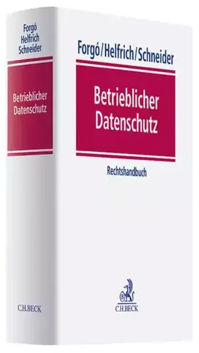 Couverture du produit · Betrieblicher Datenschutz: Rechtshandbuch
