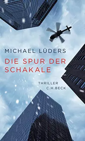 Couverture du produit · Die Spur der Schakale: Thriller