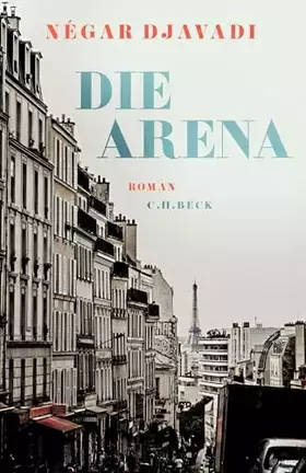 Couverture du produit · Die Arena: Roman