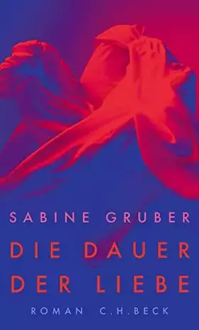 Couverture du produit · Die Dauer der Liebe: Roman