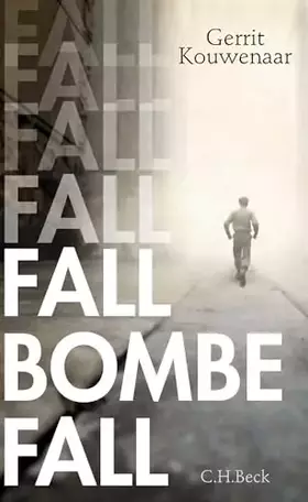 Couverture du produit · Fall, Bombe, fall: Novelle