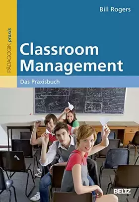 Couverture du produit · Classroom Management: Das Praxisbuch