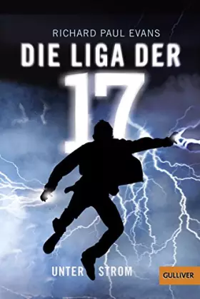 Couverture du produit · Die Liga der 17: Unter Strom