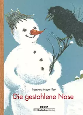 Couverture du produit · Die gestohlene Nase: Bilderbuch