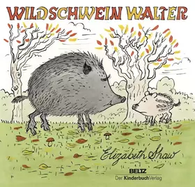 Couverture du produit · Wildschwein Walter