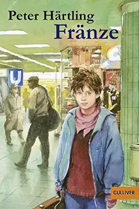 Couverture du produit · Fränze: Roman (Gulliver)