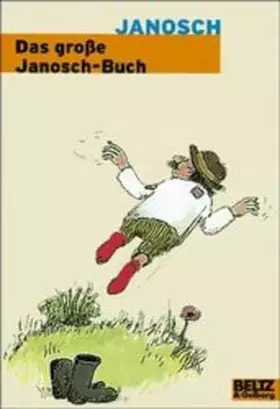 Couverture du produit · Das große Janosch-Buch: Geschichten & Bilder (Gulliver)