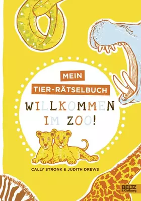 Couverture du produit · Willkommen im Zoo!: Ein Tier-Rätselbuch