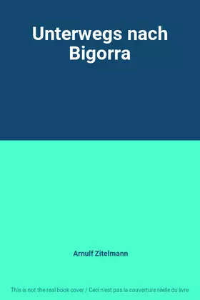 Couverture du produit · Unterwegs nach Bigorra