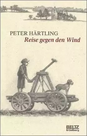 Couverture du produit · Reise gegen den Wind (Beltz & Gelberg)