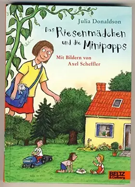 Couverture du produit · Das Riesenmädchen und die Minipopps