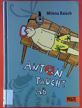 Couverture du produit · Anton taucht ab