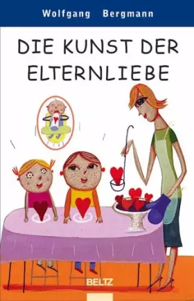 Couverture du produit · Die Kunst der Elternliebe