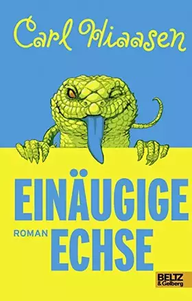 Couverture du produit · Einäugige Echse: Roman