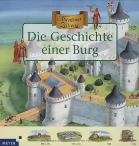 Couverture du produit · Abenteuer Zeitreise. Geschichte einer Burg.