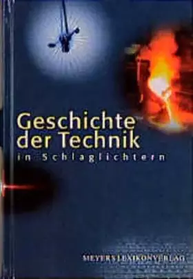 Couverture du produit · Geschichte der Technik in Schlaglichtern