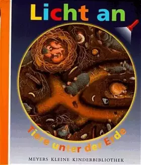 Couverture du produit · Licht an: Tiere unter der Erde