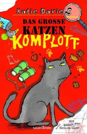 Couverture du produit · Das große Katzenkomplott (Sauerländer Kinderbuch)