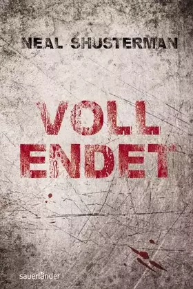 Couverture du produit · Vollendet (Sauerländer Jugendbuch)