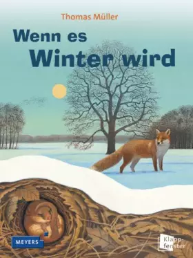 Couverture du produit · Wenn es Winter wird (Meyers Kindersachbuch)