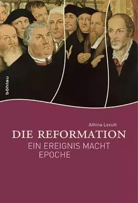 Couverture du produit · Die Reformation: Ein Ereignis macht Epoche