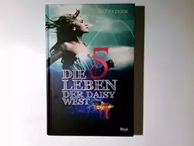 Couverture du produit · Die fünf Leben der Daisy West (Boje)