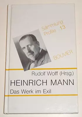 Couverture du produit · Heinrich Mann - Das Werk im Exil