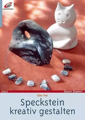 Couverture du produit · Speckstein kreativ gestalten (Creativ Compact)