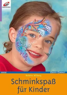 Couverture du produit · Schminkspass für Kinder (Creativ Compact)