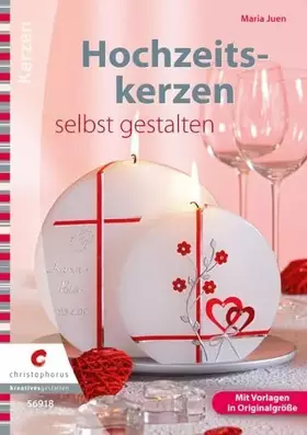 Couverture du produit · Hochzeitskerzen selbst gestalten (Creativ Compact)