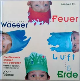 Couverture du produit · Wasser, Feuer, Luft & Erde