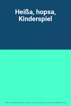 Couverture du produit · Heißa, hopsa, Kinderspiel