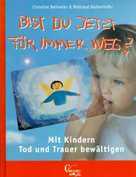 Couverture du produit · Bist du jetzt für immer weg?