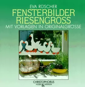 Couverture du produit · Fensterbilder riesengroß
