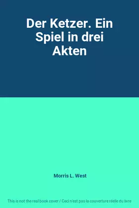Couverture du produit · Der Ketzer. Ein Spiel in drei Akten